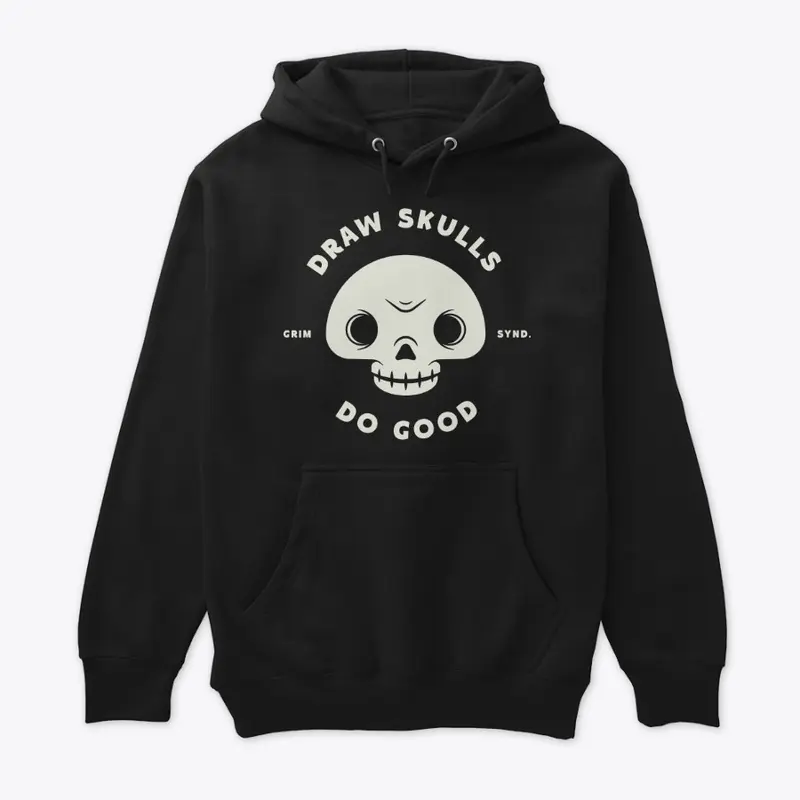 Draw Skulls Do Good Hoodie